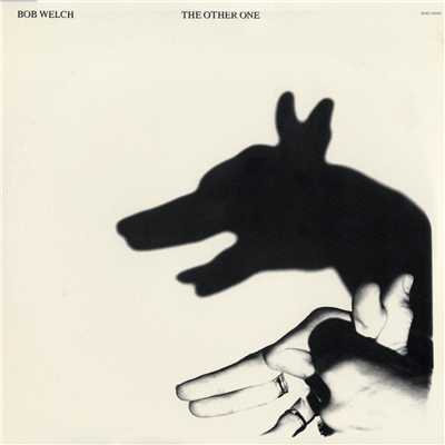 アルバム/The Other One/Bob Welch