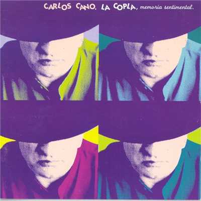 アルバム/La Copla - Memoria Sentimental/Carlos Cano