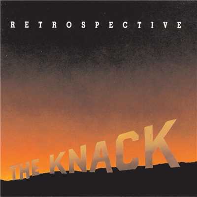 アルバム/Retrospective: The Best Of The Knack/The Knack