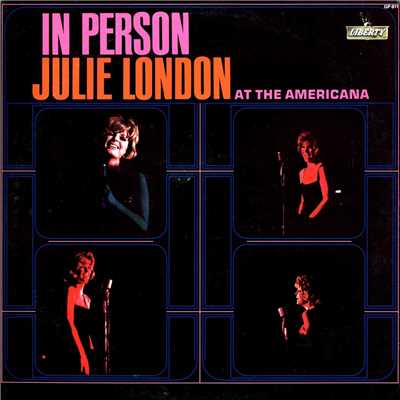 アルバム/In Person At The Americana/ジュリー・ロンドン