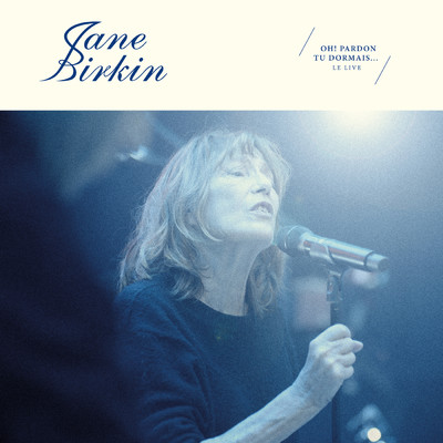 シングル/Jane B. (Live au Beffroi de Montrouge ／ 9 mars 2022)/ジェーン・バーキン