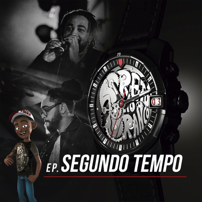 アルバム/Segundo Tempo (Ao Vivo)/Preto no Branco