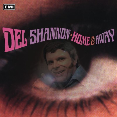 アルバム/Home And Away (Expanded Edition)/Del Shannon