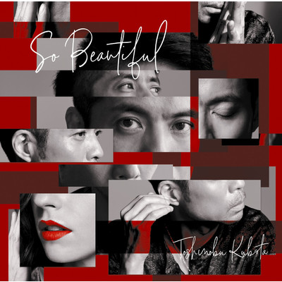 So Beautiful (Instrumental)/久保田 利伸