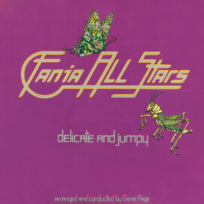 Delicate & Jumpy/Fania All Stars