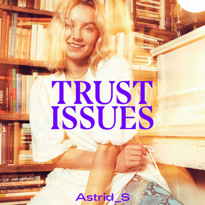 アルバム/Trust Issues (Explicit)/Astrid S