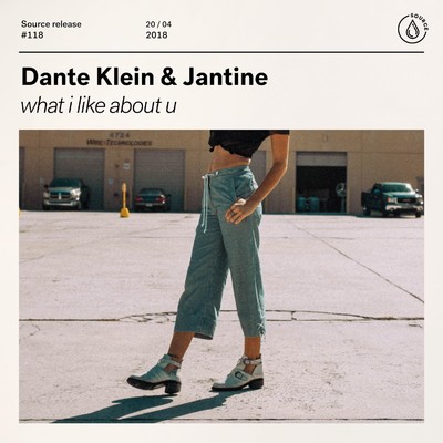 シングル/what i like about u/Dante Klein & Jantine