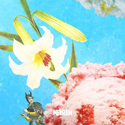 シングル/melty melty (feat. kiki vivi lily)/MELRAW