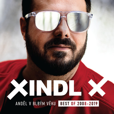 アルバム/Andel v blbym veku (Best of 2008-2019)/Xindl X
