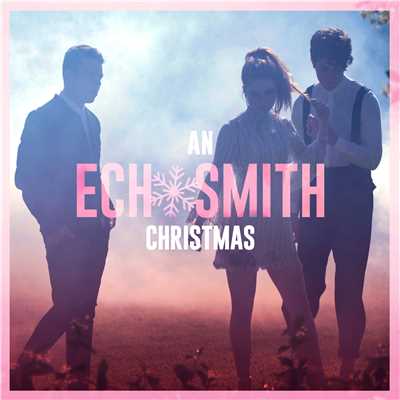 シングル/I Heard the Bells on Christmas Day/Echosmith