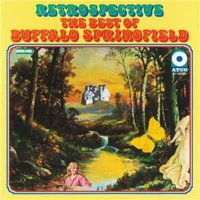 アルバム/The Best of Buffalo Springfield: Retrospective/バッファロー・スプリングフィールド