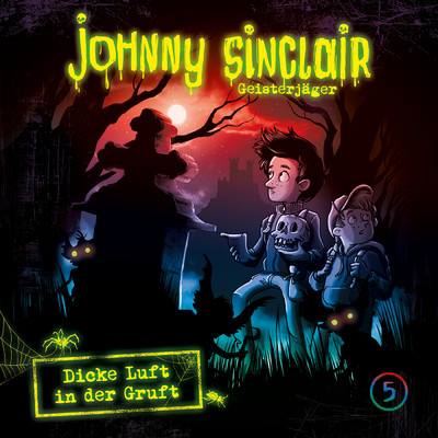 アルバム/05: Dicke Luft in der Gruft (Teil 2 von 3)/Johnny Sinclair