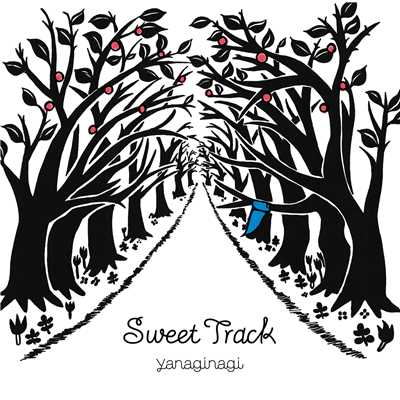 Sweet Track/やなぎなぎ