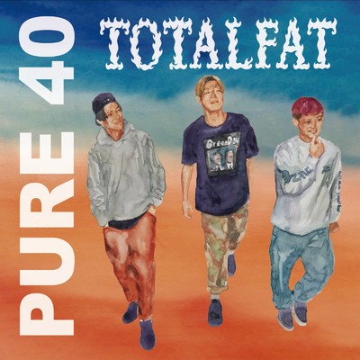 アルバム/PURE 40/TOTALFAT
