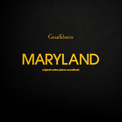 アルバム/Maryland (Disorder) [Original Motion Picture Soundtrack]/Gesaffelstein