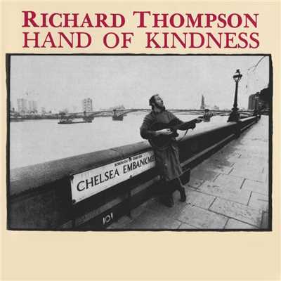 アルバム/Hand Of Kindness/Richard Thompson