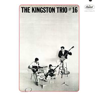 アルバム/#16/The Kingston Trio