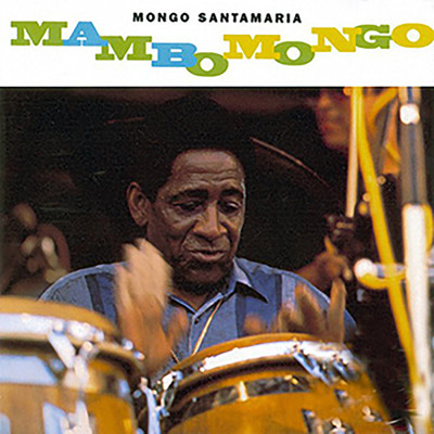 Mambomongo/Mongo Santamaria