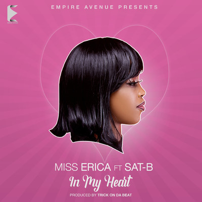 In My Heart (feat. Sat-B)/Miss Erica