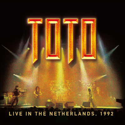 ライヴ・イン・オランダ1992 (ライブ)/Toto