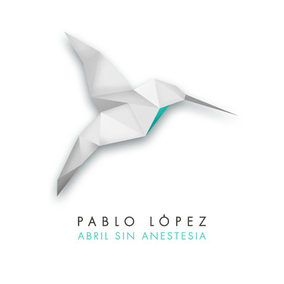 シングル/Abril Sin Anestesia/Pablo Lopez