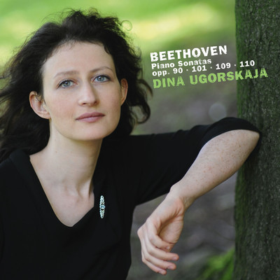 アルバム/Beethoven: Piano Sonatas, Opp. 90, 101, 109 & 110/Dina Ugorskaja
