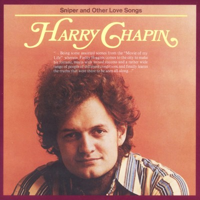 アルバム/Sniper and Other Love Songs/Harry Chapin