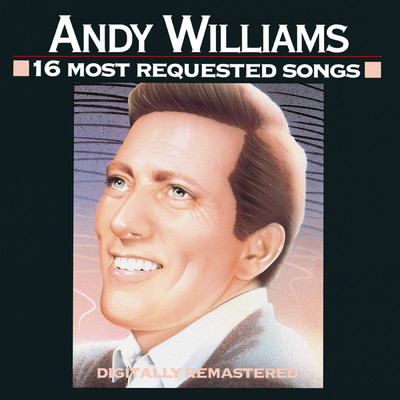 アルバム/16 Most Requested Songs/Andy Williams