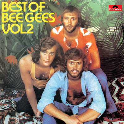 Best Of Bee Gees (Vol. 2)/ビー・ジーズ