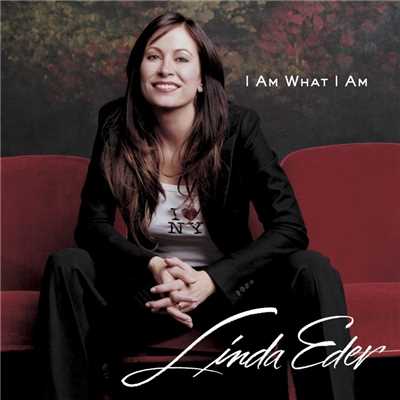 アルバム/I Am What I Am (2-88183)/Linda Eder
