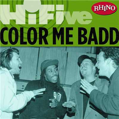 アルバム/Rhino Hi-Five: Color Me Badd/Color Me Badd