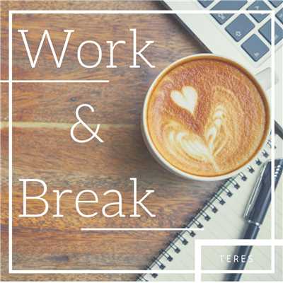 Work & Break Jazz/Teres