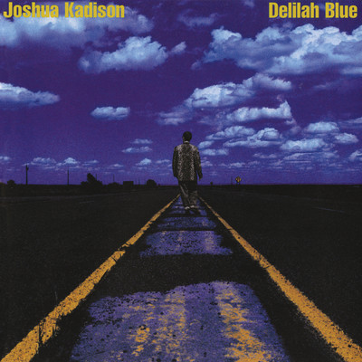 アルバム/Delilah Blue/Joshua Kadison