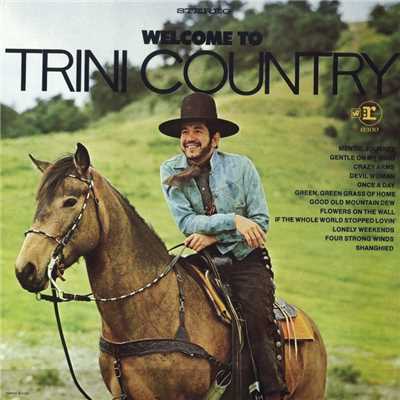 アルバム/Welcome To Trini Country/Trini Lopez