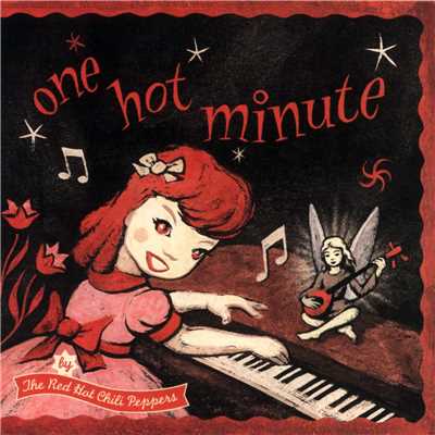 アルバム/One Hot Minute/レッド・ホット・チリ・ペッパーズ
