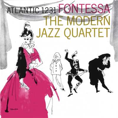 アルバム/Fontessa/The Modern Jazz Quartet