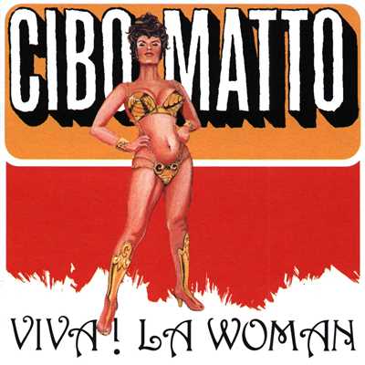 アルバム/Viva！ La Woman/チボ・マット