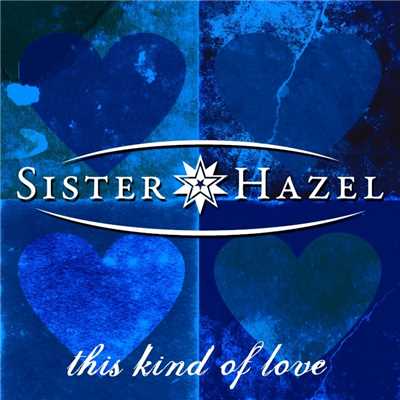 アルバム/This Kind Of Love/Sister Hazel
