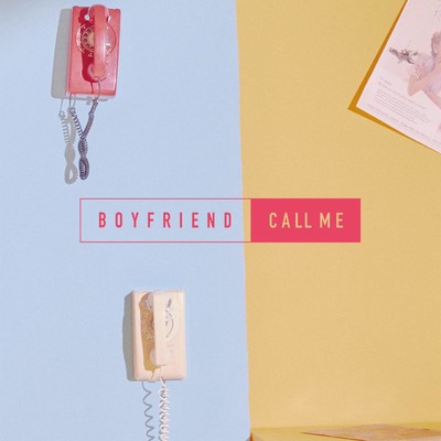 アルバム/CALL ME/Boyfriend