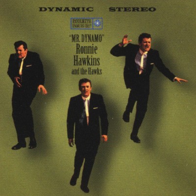 アルバム/Mr. Dynamo/Ronnie Hawkins