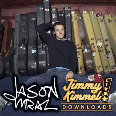 アルバム/Jimmy Kimmel Live！  (Internet Release)/Jason Mraz