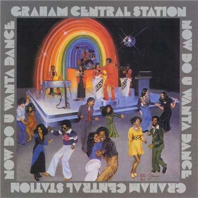 Saving My Love for You/Graham Central Station