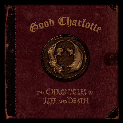 アルバム/The Chronicles of Life and Death (”DEATH” Version)/Good Charlotte