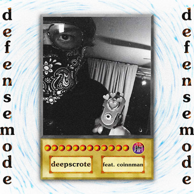 シングル/Defense Mode (feat. coinnman)/DeepScrote