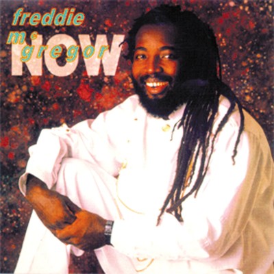 Here And Now/Freddie McGregor