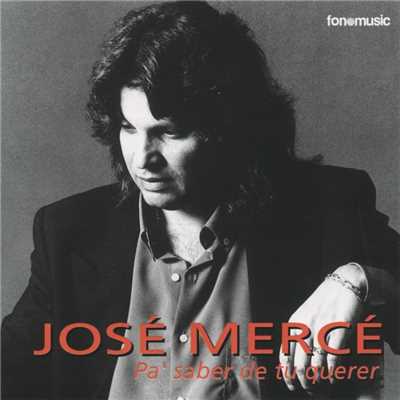アルバム/Pa' saber de tu querer/Jose Merce