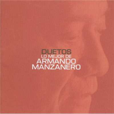 アルバム/Duetos lo mejor de Armando Manzanero/Armando Manzanero