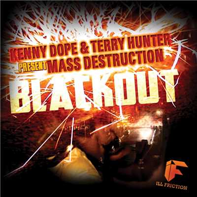シングル/Blackout (K-Dope LP Beats)/Kenny Dope & Mass Destruction & Terry Hunter