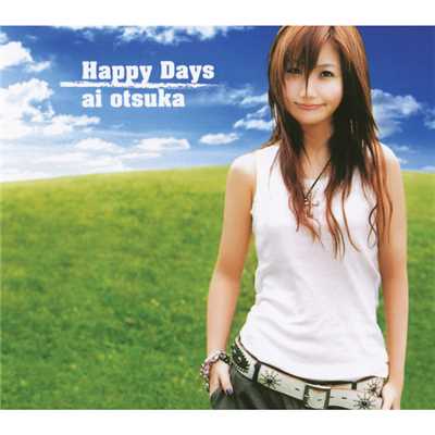 Happy Days(Instrumental)/大塚 愛