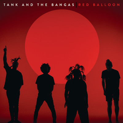 アルバム/Red Balloon (Explicit)/タンク・アンド・ザ・バンガス